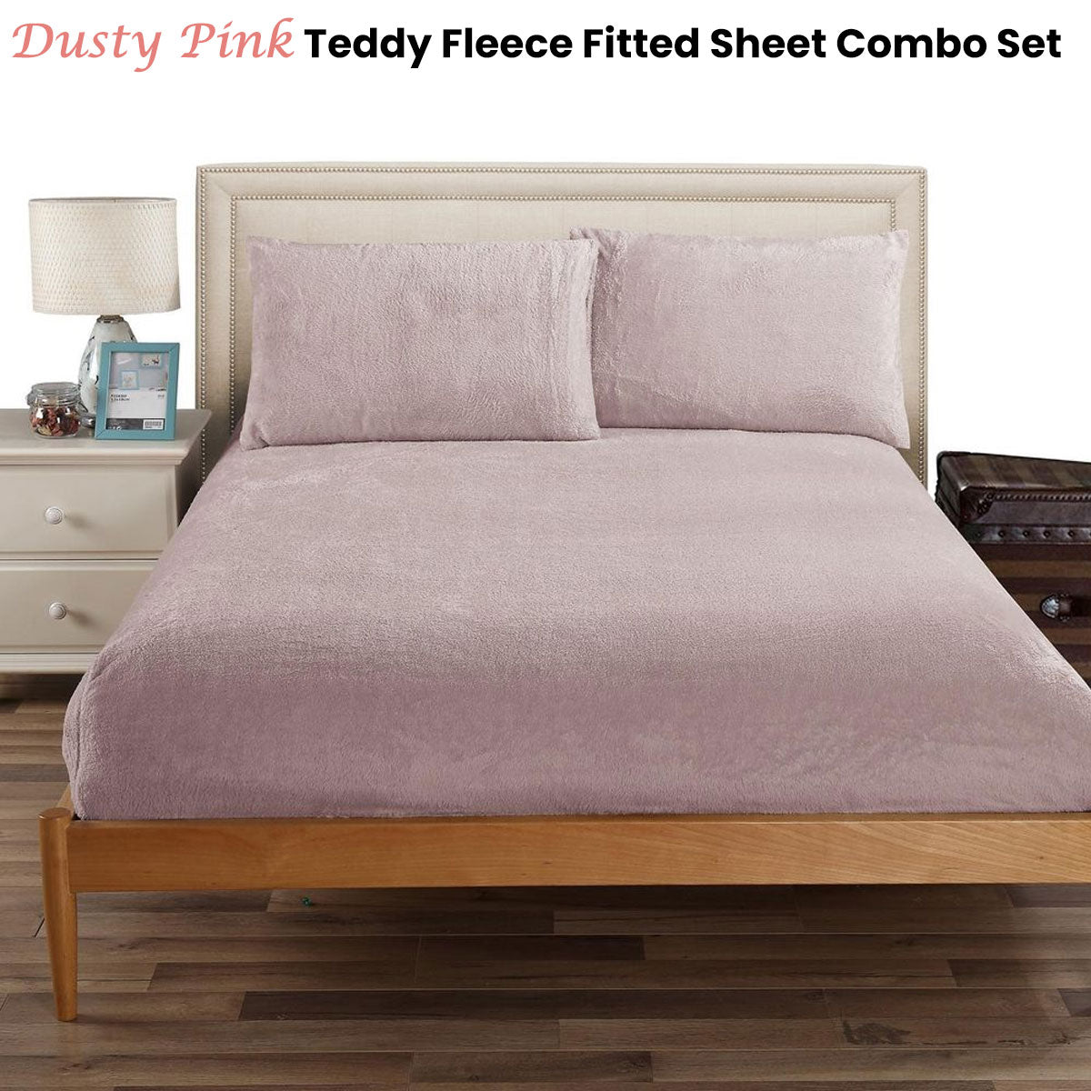 Teddy Fleece Fitted Sheet Combo Set Dusty Pink King on wooden bed frame with pillows and bedside table